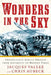 Wonders in the Sky: Unexplained Aerial Objects from Antiquity to Modern Times by Jacques Vallee