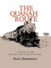 The Quanah Route: A History of the Quanah, Acme & Pacific Railway by Don L. Hofsommer