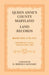 Queen Anne's County, Maryland Land Records, Book 2: 1725-1741 by R. Bernice Leonard