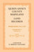 Queen Anne's County, Maryland Land Records, Book 4: 1743-1755 by R. Bernice Leonard