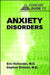 Concise Guide to Anxiety Disorders by Eric Hollander, Daphne Simeon