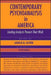 Contemporary Psychoanalysis in America: Leading Analysts Present Their Work by Arnold M. Cooper