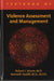 Textbook of Violence Assessment and Management by Robert I. Simon, Kenneth Tardiff, Paul S. Appelbaum