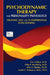 Psychodynamic Therapy for Personality Pathology: Treating Self and Interpersonal Functioning by Eve Caligor