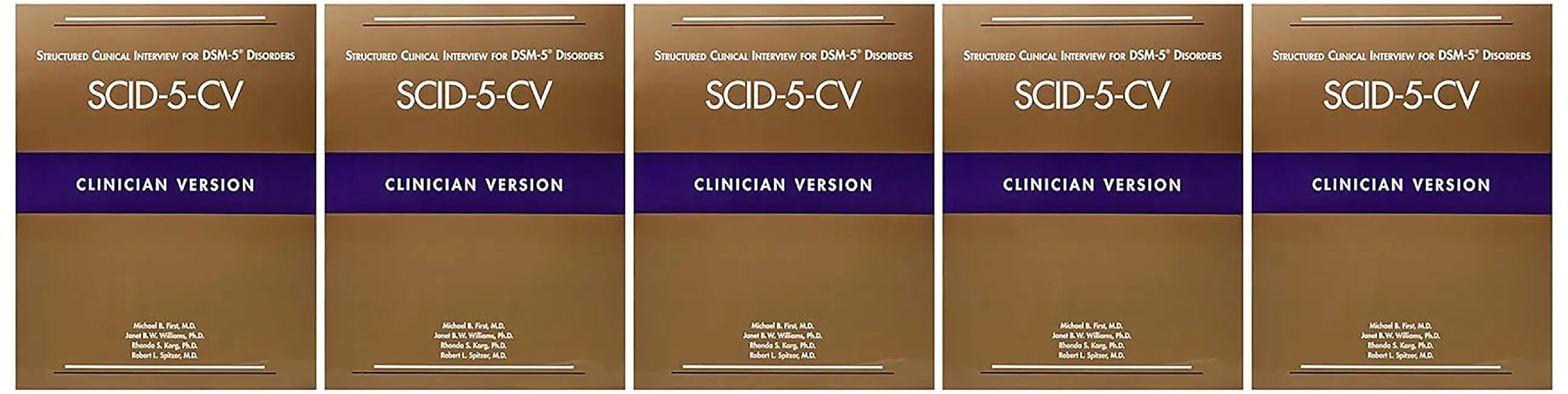 Structured Clinical Interview for Dsm-5(r) Disorders -- Clinician Version (Scid-5-CV) by Michael B. First
