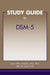 Study Guide to Dsm-5(r) by Laura Weiss Roberts, Alan K. Louie