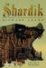Shardik: The Extraordinary Fantasy Novel by the Author of Watership Down by Adams, Richard