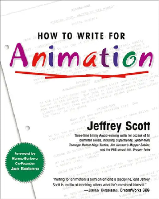 How to Write for Animation by Jeffrey Scott