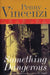Something Dangerous: A Sweeping Wartime Drama of Family, Politics, and Forbidden Love by Vincenzi, Penny