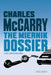 The Miernik Dossier by Charles McCarry