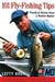 101 Fly-Fishing Tips: Practical Advice From A Master Angler by Lefty Kreh