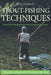 John Goddard's Trout-Fishing Techniques: Practical Fly-Fishing Solutions from an International Master by John Goddard, Charles Jardine, Lefty Kreh