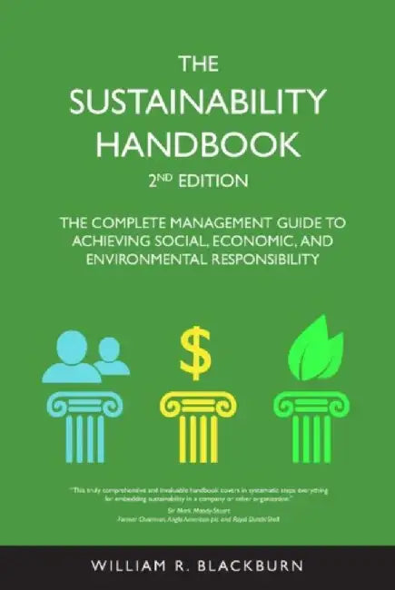 The Sustainability Handbook by William R. Blackburn