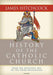 History Of The Catholic Church: From the Apostolic Age to the Third Millennium by James Hitchcock