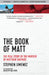 The Book of Matt: The Real Story of the Murder of Matthew Shepard by Stephen Jimenez