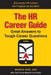The HR Career Guide by Martin Yate