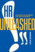 HR Unleashed!!: Developing the Differences That Make a Difference by Steve Browne