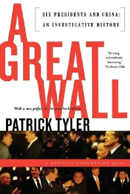 A Great Wall by Patrick Tyler