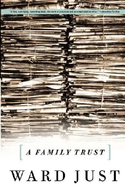 A Family Trust by Ward S. Just