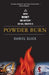 Powder Burn: Arson, Money, and Mystery on Vail Mountain by Daniel Glick