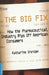 The Big Fix: How the Pharmaceutical Industry Rips Off American Consumers by Katharine Greider