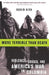 More Terrible Than Death: Massacre, Drugs, and America's War in Colombia by Robin Kirk
