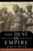 The Dust of Empire: The Race for Mastery in the Asian Heartland by Karl E. Meyer