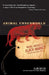 Animal Underworld: Inside America's Black Market for Rare and Exotic Species by Alan Green