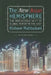 The New Asian Hemisphere: The Irresistible Shift of Global Power to the East by Kishore Mahbubani