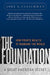 The Foundation: A Great American Secret; How Private Wealth is Changing the World by Joel L. Fleishman