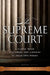 The Supreme Court: A C-Span Book Featuring the Justices in Their Own Words by C-Span