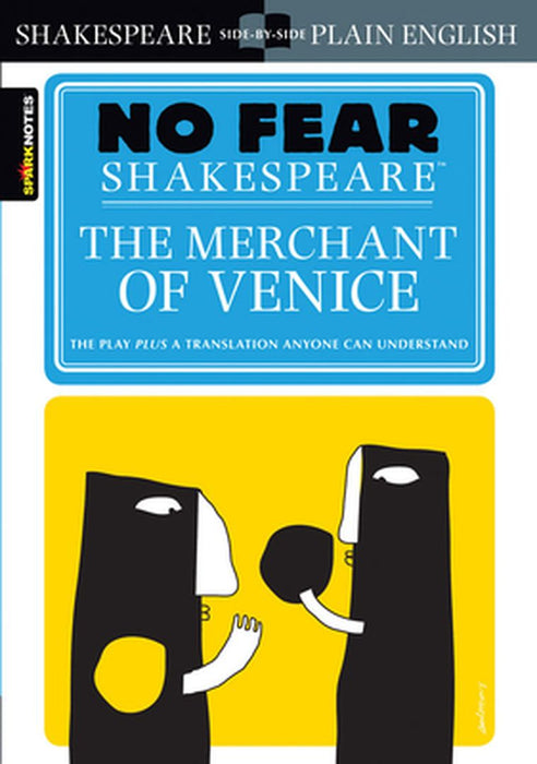 The Merchant of Venice (No Fear Shakespeare) by Sparknotes