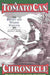 A Tomato Can Chronicle: And Other Stories of Fishing and Shooting by Edmund Ware Smith, Ralph L. Boyer