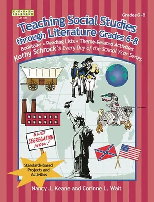 Teaching Social Studies Through Literature by Nancy J. Keane