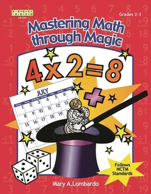 Mastering Math Through Magic, Grades 2-3 by Mary A. Lombardo