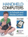 Handheld Computers in Schools and Media Centers by Ann Bell