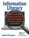 Information Literacy: Search Strategies, Tools & Resources for High School Students and College Freshman by Zorana Ercegovac
