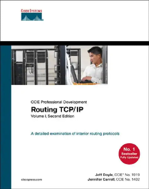 CCIE Professional Development Routing TCP/IP: Volume 1 by Jeff Doyle
