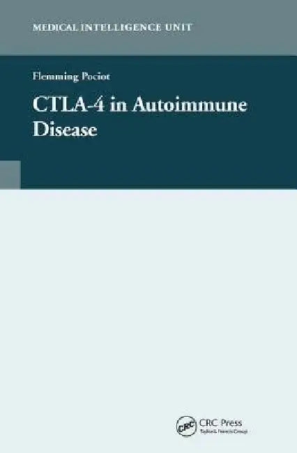 Ctla-4 in Autoimmune Disease by Flemming Pociot