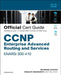 CCNP Enterprise Advanced Routing Enarsi 300-410 Official Cert Guide by Raymond Lacoste