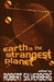 Earth is the Strangest Planet by Robert Silverberg