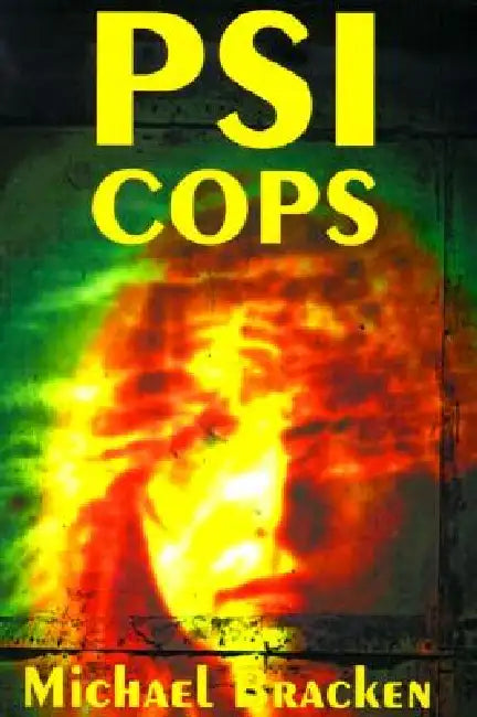 Psi Cops by Michael Bracken
