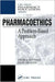 Pharmacoethics: A Problem-Based Approach by David A. Gettman, Dean Arneson