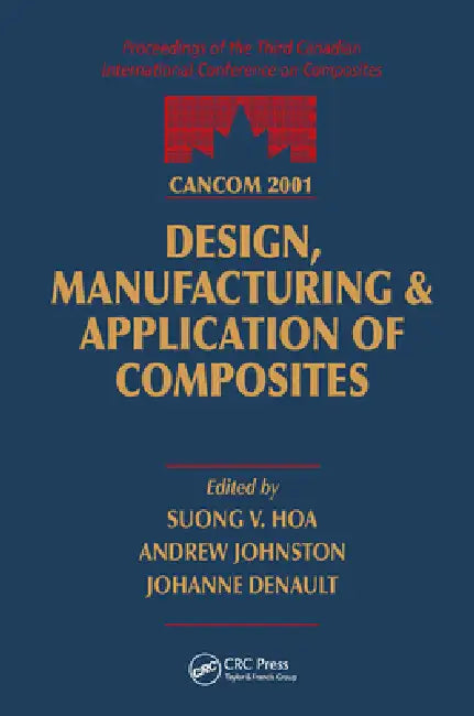 Cancom 2001 Proceedings of the 3rd Canadian International Conference on Composites by S. V. Hoa