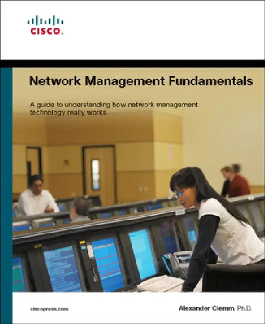 Network Management Fundamentals by Alexander Clemm