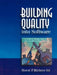 Building Quality Into Software: A Guide to Manage Quality in Software Development and Use by Horst P. Richter