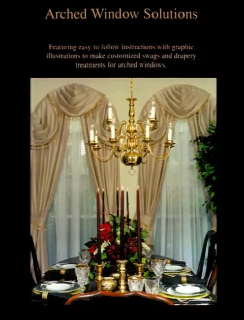 Arched Window Solutions by Diane Deeds