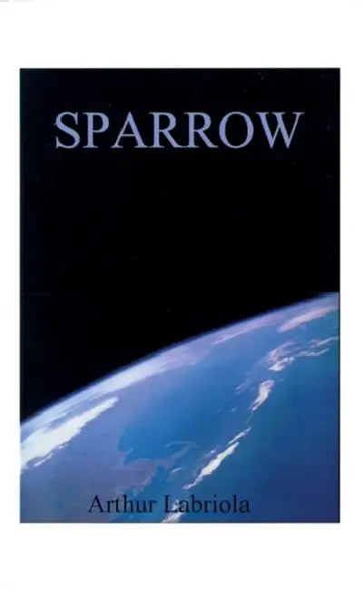 Sparrow by Arthur Labriola