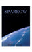Sparrow by Arthur Labriola
