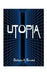 Utopia by Barbara Zimmer Bovard